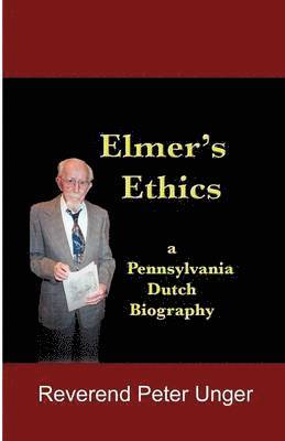 Elmer's Ethics 1