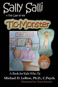 bokomslag Sally Salli & the Case of the Tic Monster
