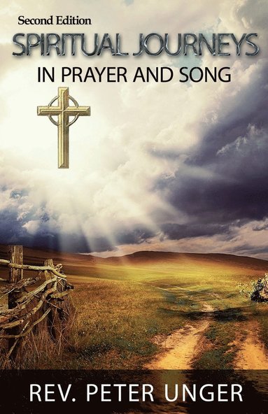 bokomslag Spiritual Journeys in Prayer and Song