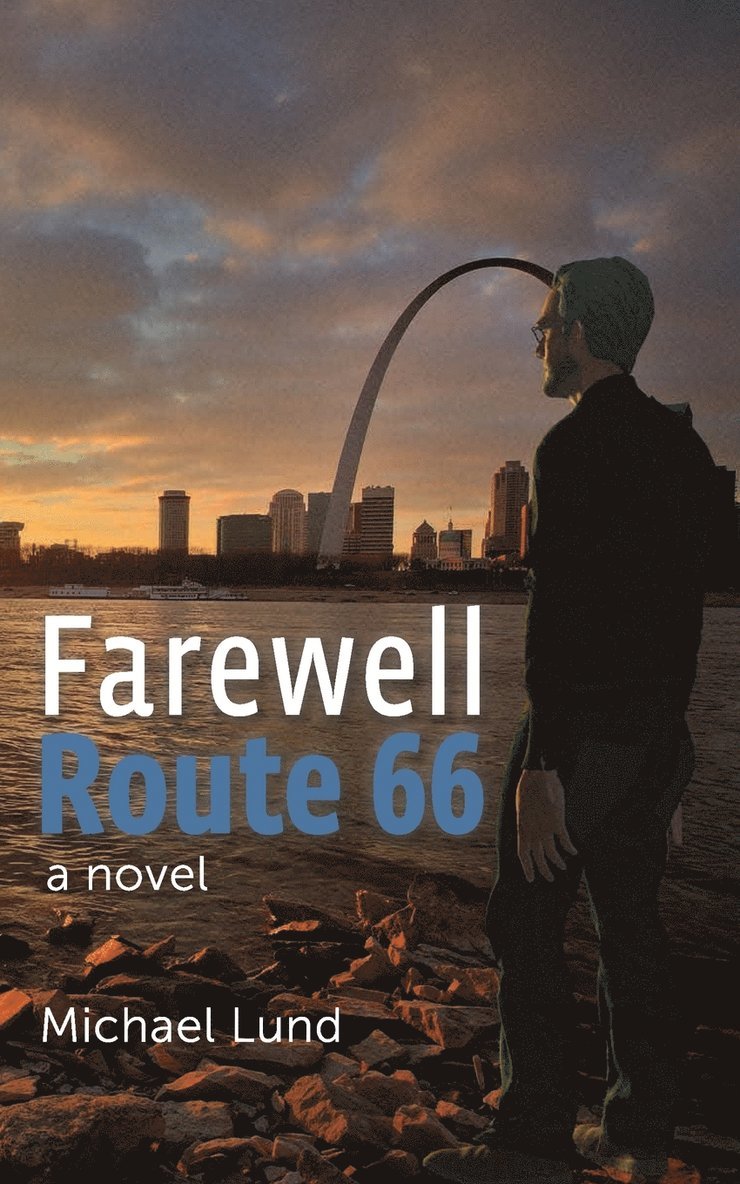 Michael Lund - Farewell, Route 66, Häftad
