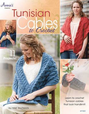 Kim Guzman - Tunisian Cables to Crochet, Häftad