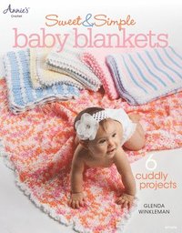 bokomslag Sweet & Simple Baby Blankets