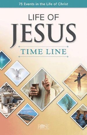 Rose Publishing - Life of Jesus Time Line, Häftad