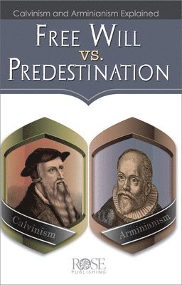 Free Will vs. Predestination 1