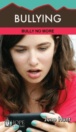 June Hunt - Bullying, Häftad. Tillgänglighet: Lägg i varukorg
