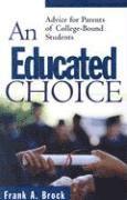 bokomslag Educated Choice, An