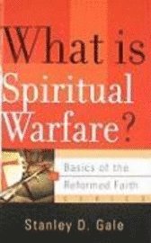 What is Spiritual Warfare? 1