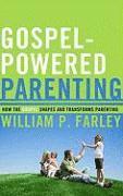 bokomslag Gospel-Powered Parenting