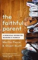 bokomslag Faithful Parent, The