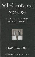 Brad Hambrick - Self-Centred Spouse, Häftad. Tillgänglighet: Lägg i varukorg