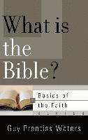 What Is the Bible? 1