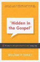 Hidden in the Gospel 1