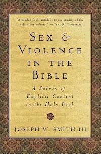 bokomslag Sex and Violence in the Bible