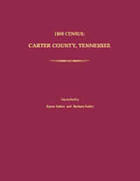 bokomslag 1880 Census: Carter County, Tennessee