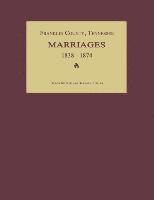 Franklin County, Tennessee, Marriages 1838-1874 1