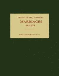 bokomslag Tipton County, Tennessee, Marriages 1840-1874