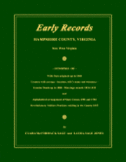 bokomslag Early Records, Hampshire County, Virginia, Now West Virginia
