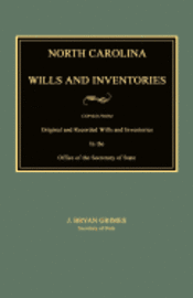 North Carolina Wills and Inventories 1