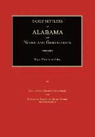 bokomslag Early Settlers of Alabama: With Notes and Genealogies