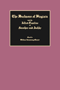 bokomslag The Buckners of Virginia and the Allied Families of Strother and Ashby