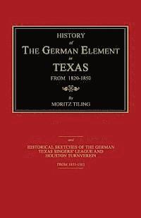 History of the German Element in Texas from 1820-1850 1