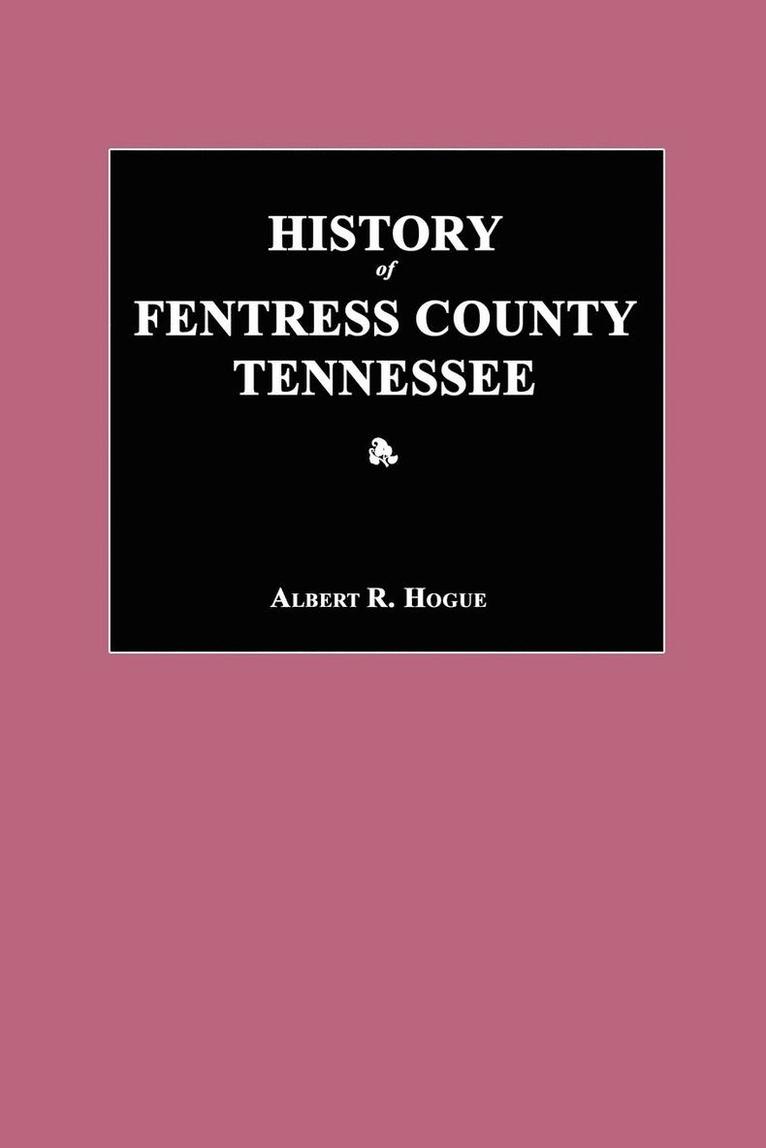 History of Fentress County, Tennessee 1