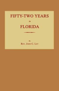 bokomslag Fifty-Two Years in Florida