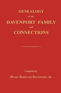 bokomslag Genealogy of the Davenport Family and Connections