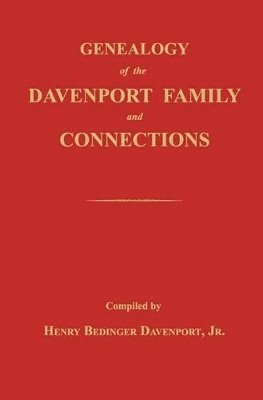 bokomslag Genealogy of the Davenport Family and Connections