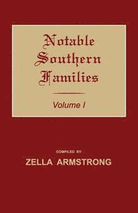 bokomslag Notable Southern Families. Volume I