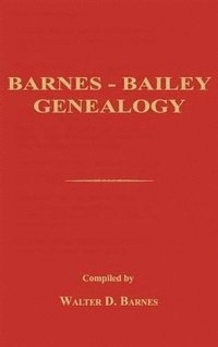 bokomslag Barnes-Bailey Genealogy