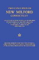 bokomslag 2 CENTURIES OF NEW MILFORD CON