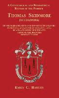 bokomslag A Genealogical and Biographical Record of the Pioneer Thomas Skidmore [Scudamore] of the Masachusetts and Connecticut Colonies in New England and of H