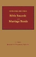 bokomslag Tennessee Records: Bible Records and Marriage Bonds