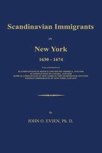 bokomslag Scandinavian Immigrants in New York 1630-1674