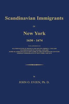 bokomslag Scandinavian Immigrants in New York 1630-1674