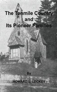 bokomslag The Tenmile Country and Its Pioneer Families