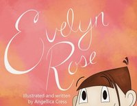bokomslag Evelyn Rose