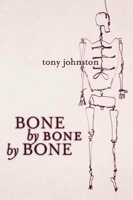 bokomslag Bone by Bone by Bone