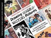 bokomslag Drawing Words & Writing Pictures: Making Comics: Manga, Graphic Novels, and Beyond