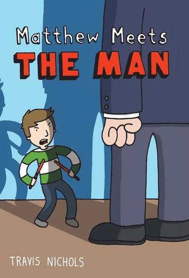 Travis Nichols - Matthew Meets the Man, Inbunden