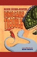 bokomslag Dinosaur Trouble: A Picture Book