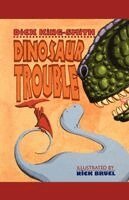 Dick King-Smith - Dinosaur Trouble: A Picture Book, Häftad