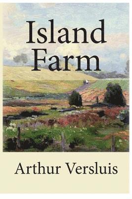 Arthur Versluis - Island Farm, Häftad