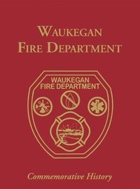 bokomslag Waukegan Co, IL Fire