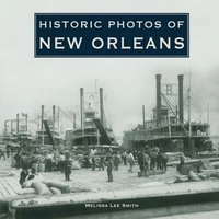 bokomslag Historic Photos of New Orleans