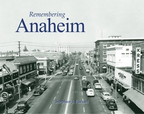 Remembering Anaheim 1