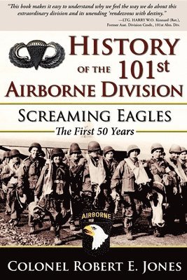 Robert E. Jones, Colonel Robert E. Jones - History of the 101st Airborne Division, Häftad