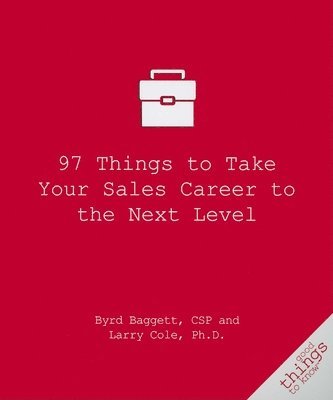 97 Things to Take Your Sales Career to the Next Level 1
