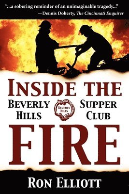 Inside the Beverly Hills Supper Club Fire 1